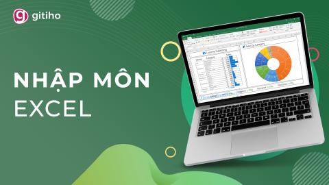 Nhập môn Excel cùng Gitiho
