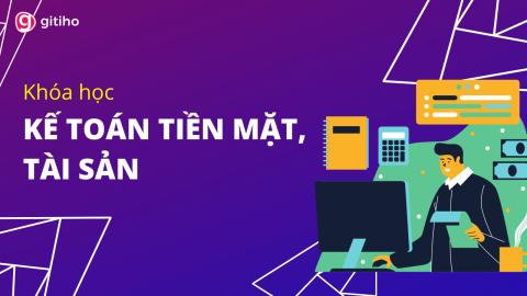 Kế toán tiền mặt, Tài sản