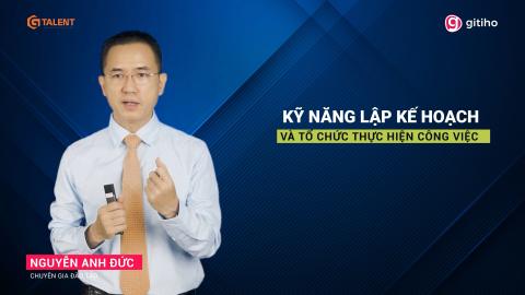 Planning Skills: Kỹ năng lập kế hoạch & tổ chức công việc hiệu quả