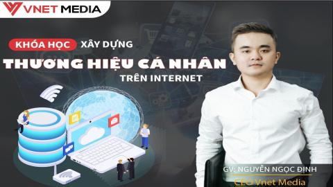 Xây dựng thương hiệu cá nhân trên Internet