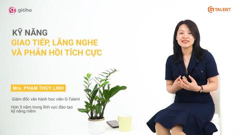 Kỹ năng Giao tiếp Lắng nghe và Phản hồi tích cực