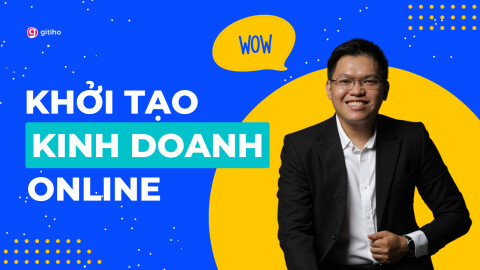 Khởi tạo kinh doanh Online