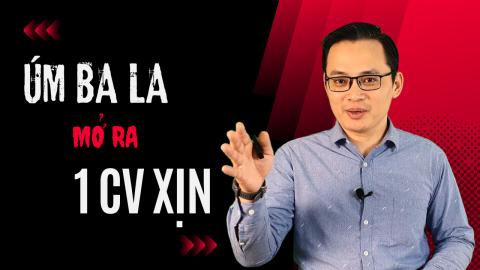 Khám phá bí mật những CV có tỷ lệ chuyển đổi 100%