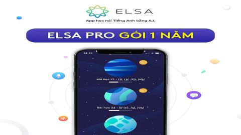 Gói học ELSA Pro thời hạn 01 năm từ ELSA SPEAK - Học phát âm tiếng Anh chuẩn bản xứ