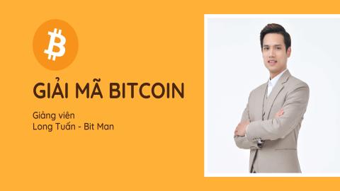 Giải mã Bitcoin