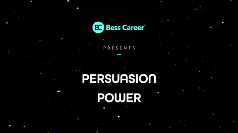 Persuasion Power - Năng lực thuyết phục, cốt yếu của thành công