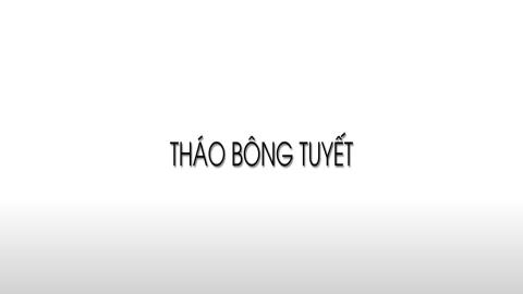Tháo bông tuyết