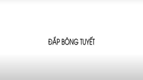 Đắp bông tuyết