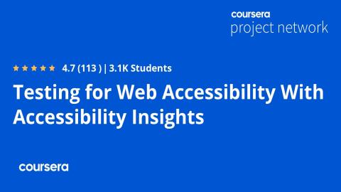Testing for Web Accessibility With Accessibility Insights
