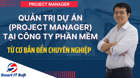 Trở thành Project Manager (PM) trong công ty phần mềm outsourcing