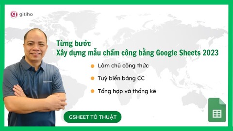 Từng bước cơ bản dựng file chấm công bằng Google Sheets