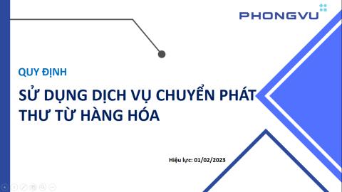 SOP - Quy định về sử dụng dịch vụ chuyển phát thư từ/ hàng hóa