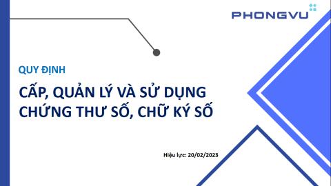 SOP -  Quy định cấp, quản lý và sử dụng chứng thư số, chữ ký số
