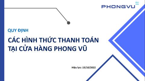 SOP - Quy định các hình thức thanh toán tại cửa hàng Phong Vũ