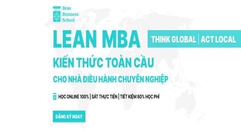 CHƯƠNG TRÌNH LEAN MBA® GENERAL | Module 1 - 17 nguyên lý bất biến kinh doanh thành công