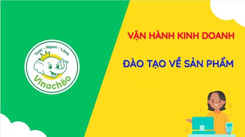 ĐÀO TẠO KIẾN THỨC SẢN PHẨM