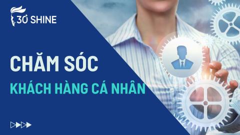 Chăm sóc khách hàng cá nhân_Cấp độ 1_Khung năng lực