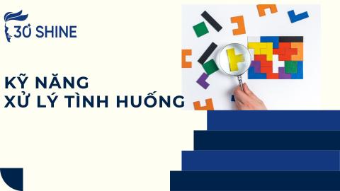 Xử lý tình huống_Cấp độ 1_Khung năng lực