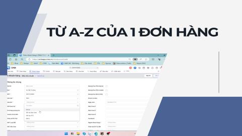 [KINH DOANH] Từ A-Z của 1 Đơn hàng