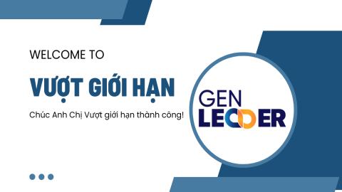 Gen Leader - Vượt giới hạn (26/04)