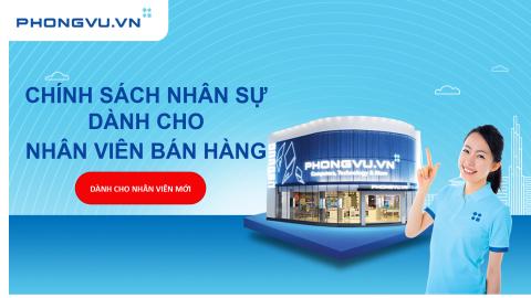 PV101 - Hội nhập | Chính sách nhân sự dành cho NVBH