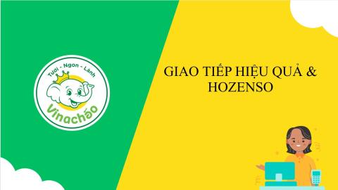 GIAO TIẾP HIỆU QUẢ VÀ HOZENSO