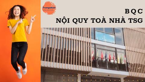 BQC - NỘI QUY TOÀ NHÀ/ TSG BUILDING