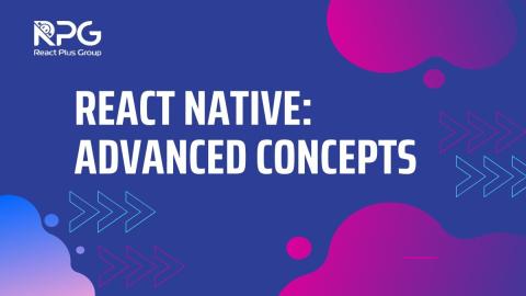 RP.24.027_React Native: Advanced Concepts