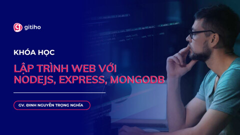 Lập trình web với Nodejs, Express, MongoDB