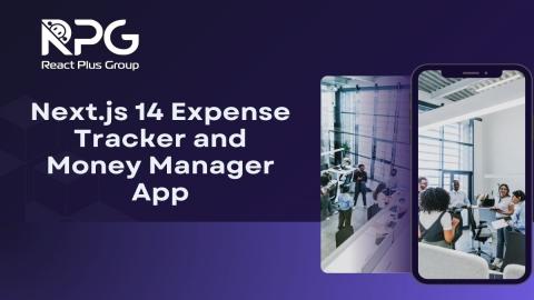 RP.24.019_Next.js 14 Expense Tracker and Money Manager App
