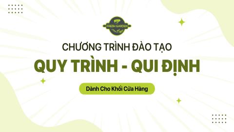 Chương trình đào tạo Quy trình - Quy định dành cho cửa hàng