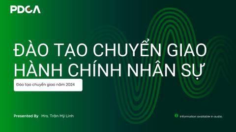 Buổi 1: Mục tiêu, kế hoạch, chiến lược, báo cáo phòng Hành chính nhân sự