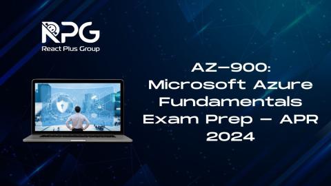 RP.24.048_AZ-900: Microsoft Azure Fundamentals Exam Prep - APR 2024