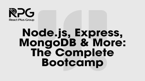 RP.24.034_Node.js, Express, MongoDB & More: The Complete Bootcamp 2024