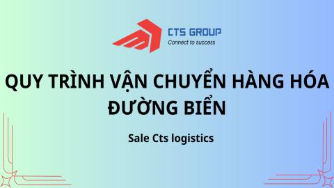 Quy trình vận chuyển hàng hóa đường biển