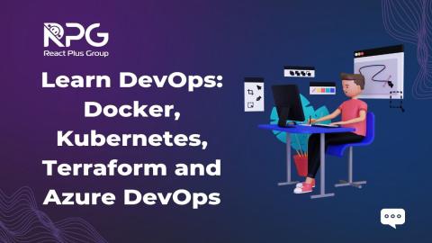 RP.24.065_Learn DevOps: Docker, Kubernetes, Terraform and Azure DevOps