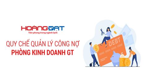 Quy chế Quản lý công nợ phòng Kinh doanh GT