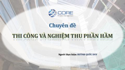THI CÔNG VÀ NGHIỆM THU PHẦN HẦM