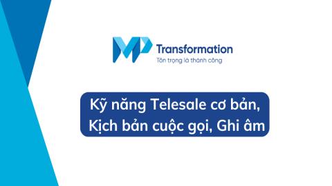 Kỹ năng Telesale cơ bản, Kịch bản cuộc gọi, Ghi âm