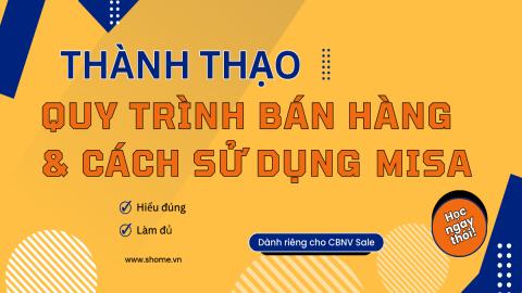 MISA - Quy trình bán hàng & hướng dẫn sử dụng phần mềm
