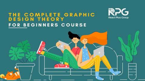 RP.24.166_The Complete Graphic Design Theory for Beginners Course
