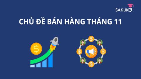 CHỦ ĐỀ BÁN HÀNG THÁNG 11.2024