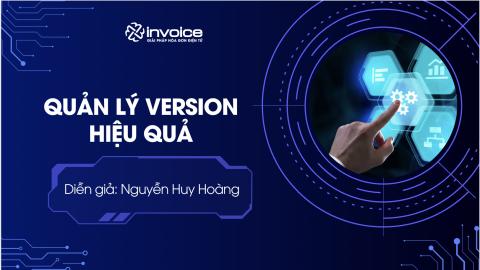 Quản Lý Version Hiệu Quả