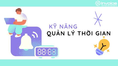 Kỹ năng Quản lý thời gian