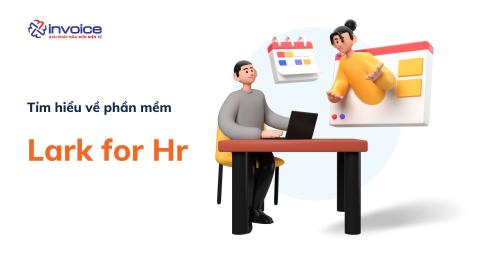 Lark for Hr - Ứng dụng Lark cho quản lý ứng viên