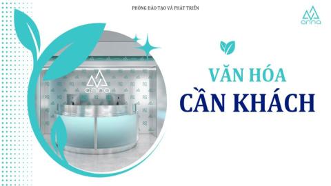 Văn hóa cần khách