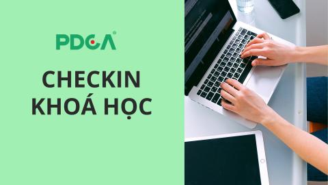 KHOÁ TEST NHÂN SỰ PDCA CHECKIN
