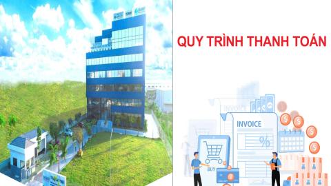 Quy trình và Quy định hồ sơ thanh toán