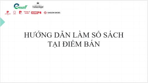 TÀI LIỆU HƯỚNG DẪN LÀM SỔ SÁCH TẠI ĐIỂM BÁN