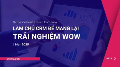 Hướng Dẫn Sử Dụng Phần Mềm CRM MISA để mang lại trải nghiệm Wow cho khách hàng